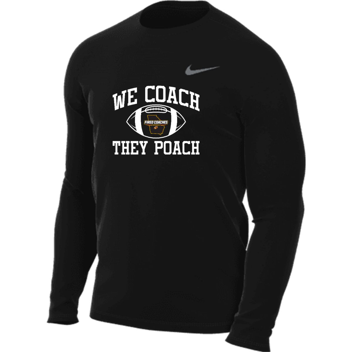 Men’s TM Legend Long Sleeve Tee featuring the We Coach, They Poach design